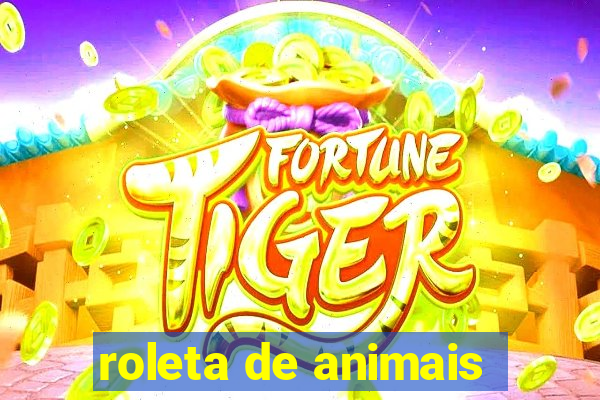 roleta de animais